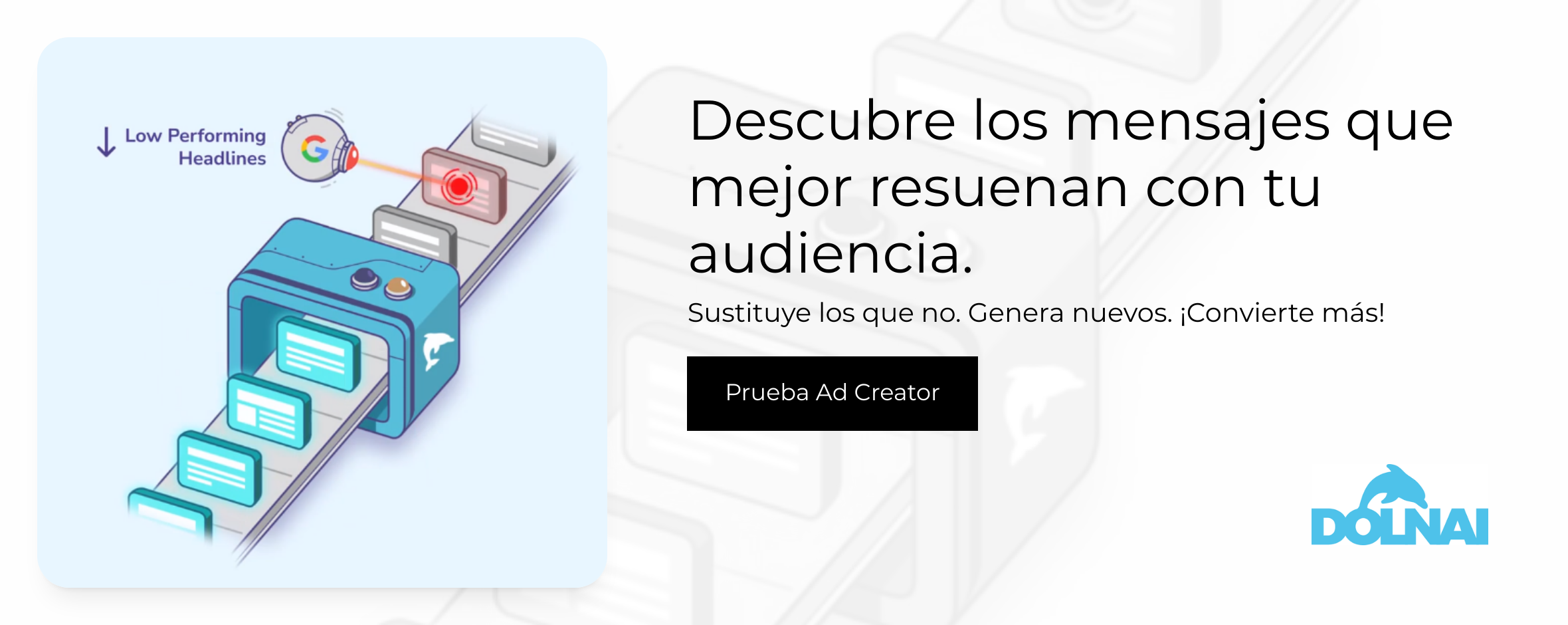 Prueba las herramientas de Dolnai para mejorar resultados en Google Ads